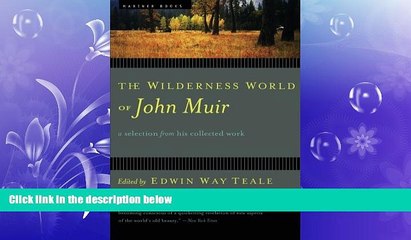 complete  The Wilderness World of John Muir