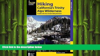 different   Hiking California s Trinity Alps Wilderness: A Guide To The Area s Greatest Hiking