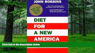 Big Deals  Diet for a New America  Free Full Read Most Wanted