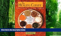 Big Deals  The Healing Cuisine: India s Art of Ayurvedic Cooking (Healing Arts Press)  Best Seller