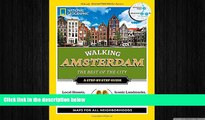 there is  National Geographic Walking Amsterdam: The Best of the City (National Geographic