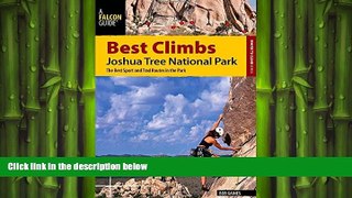 different   Best Climbs Joshua Tree National Park: The Best Sport And Trad Routes In The Park