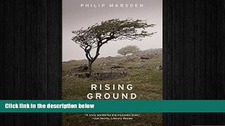 behold  Rising Ground: A Search for the Spirit of Place