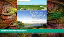 complete  Walking the Cape and Islands: A Comprehensive Guide to the Walking and Hiking Trails of