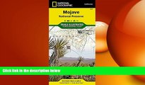 complete  Mojave National Preserve (National Geographic Trails Illustrated Map)