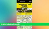 behold  Appalachian Trail, Damascus to Bailey Gap [Virginia] (National Geographic Trails