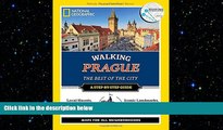 READ book  National Geographic Walking Prague: The Best of the City (National Geographic Walking