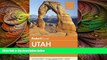 complete  Fodor s Utah: with Zion, Bryce Canyon, Arches, Capitol Reef   Canyonlands National Parks