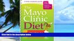 Big Deals  The Mayo Clinic Diet Journal: A handy companion journal  Free Full Read Most Wanted