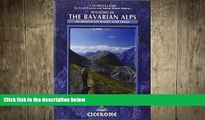 complete  Walking in the Bavarian Alps: 85 Mountain Walks and Treks (Cicerone Guide)