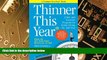 Big Deals  Thinner This Year: A Younger Next Year Book  Best Seller Books Best Seller