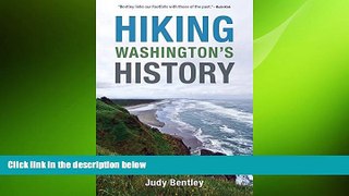 behold  Hiking Washington s History (Samuel and Althea Stroum Books)