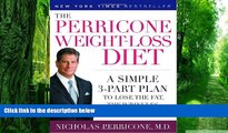 Big Deals  The Perricone Weight-Loss Diet: A Simple 3-Part Plan to Lose the Fat, the Wrinkles, and
