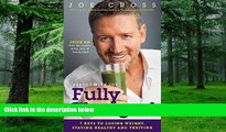 Big Deals  Reboot with Joe: Fully Charged: 7 Keys to Losing Weight, Staying Healthy and Thriving