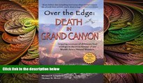 different   Over The Edge: Death in Grand Canyon, Newly Expanded 10th Anniversary Edition