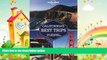 behold  Lonely Planet California s Best Trips (Travel Guide)
