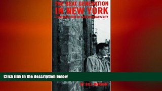 FREE DOWNLOAD  Beat Generation in New York: A Walking Tour of Jack Kerouac s City  BOOK ONLINE