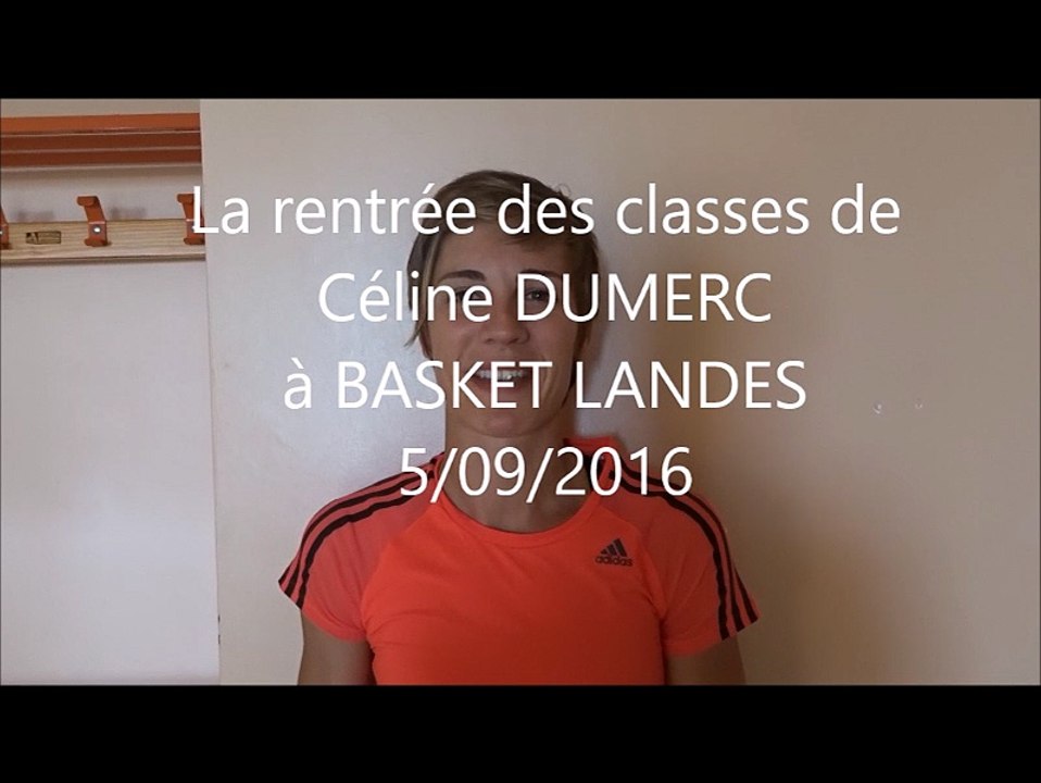 La rentrée de Celine Dumerc