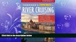 different   Frommer s EasyGuide to River Cruising (Easy Guides)
