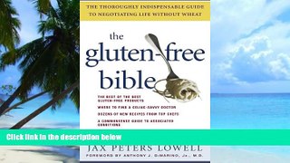 Big Deals  The Gluten-Free Bible: The Thoroughly Indispensable Guide to Negotiating Life without