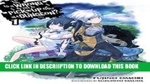 [PDF] Is It Wrong to Try to Pick Up Girls in a Dungeon?, Vol. 1 - light novel Full Online