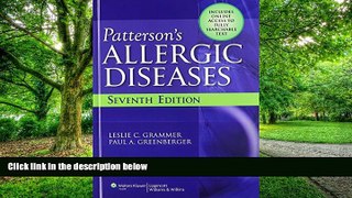 Big Deals  Patterson s Allergic Diseases (Allergic Diseases: Diagnosis   Management)  Free Full