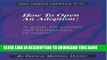 [PDF] How to Open an Adoption: A guide for parents and birthparents of minors Popular Online