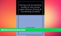 Free [PDF] Downlaod  Diving and Snorkeling Guide to the Great Lakes: Lake Superior, Michigan,