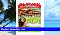 Must Have PDF  Almond: Detox Diet: Gluten Free Recipes for Celiac Disease, Wheat Free   Paleo