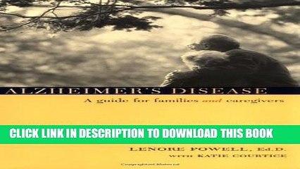 [Read PDF] Alzheimer s Disease: A Guide For Families And Caregivers, 3rd Edition Download Online