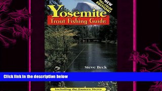 complete  Yosemite Trout Fishing Guide (In Full Color)