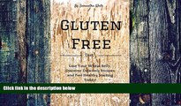 Big Deals  Gluten Free Diet: Lose Your Wheat Belly, Discover Delicious Recipes and Feel Healthy