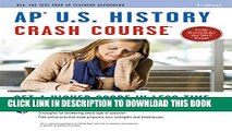 [PDF] APÂ® U.S. History Crash Course Book   Online (Advanced Placement (AP) Crash Course) Full