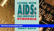 Big Deals  Living With AIDS  Best Seller Books Most Wanted