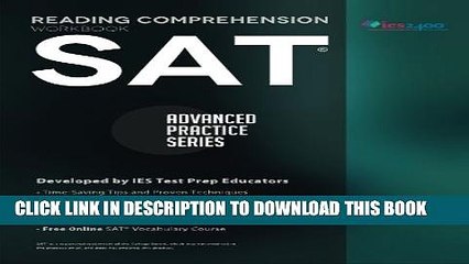 New Book SAT Reading Comprehension Workbook: Advanced Practice Series (Volume 1)