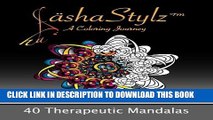 Collection Book 40 Therapeutic Mandalas: Adult Coloring Book (Coloring a Mindful Journey) (Volume 1)