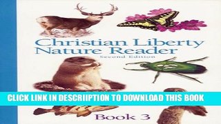 [PDF] Christian Liberty Nature Reader Book Three Full Online