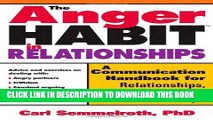 New Book The Anger Habit in Relationships: A Communication Handbook for Relationships, Marriages