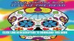 New Book Adult Coloring Book Day Of The Dead: Dia De Los Muertos 2016
