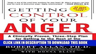 Collection Book Getting Control of Your Anger: A Clinically Proven, Three-Step Plan for Getting to