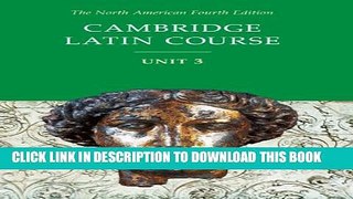 Collection Book Cambridge Latin Course, Unit 3, 4th Edition (North American Cambridge Latin