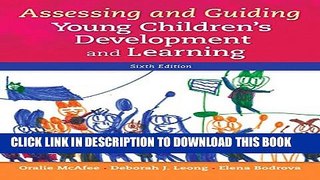 New Book Assessing and Guiding Young Children s Development and Learning (6th Edition)