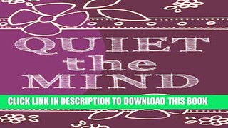 New Book Quiet The Mind: An all-age, art therapy activity book to encourage finding peace first
