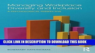 New Book Managing Workplace Diversity and Inclusion: A Psychological Perspective