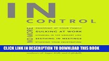 Collection Book In Control: No More Snapping at Your Family, Sulking at Work, Steaming in the