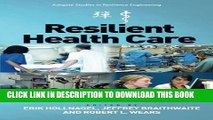 New Book Resilient Health Care (Ashgate Studies in Resilience Engineering)
