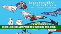 New Book Butterfly Gardens: Coloring For Everyone (Creative Stress Relieving Adult Coloring Book