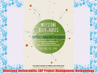 [PDF] Milestone Deliverables: ERP Project Management Methodology Popular Online