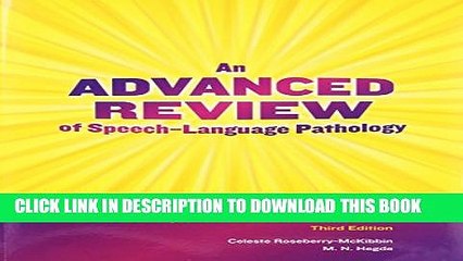 [PDF] An Advanced Review of Speech-Language Pathology, 3rd Edition Popular Colection