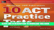 New Book McGraw-Hill Education 10 ACT Practice Tests, 4th Edition (Mcgraw-Hill s 10 Act Practice